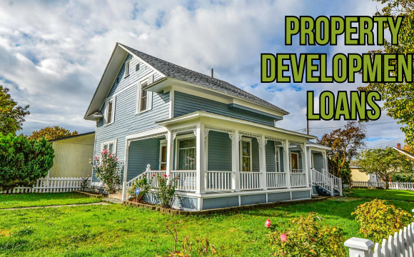 Property Development Loans