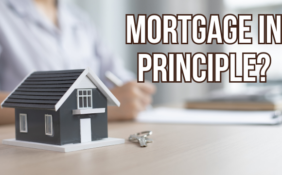 How Reliable is a Mortgage in Principle?